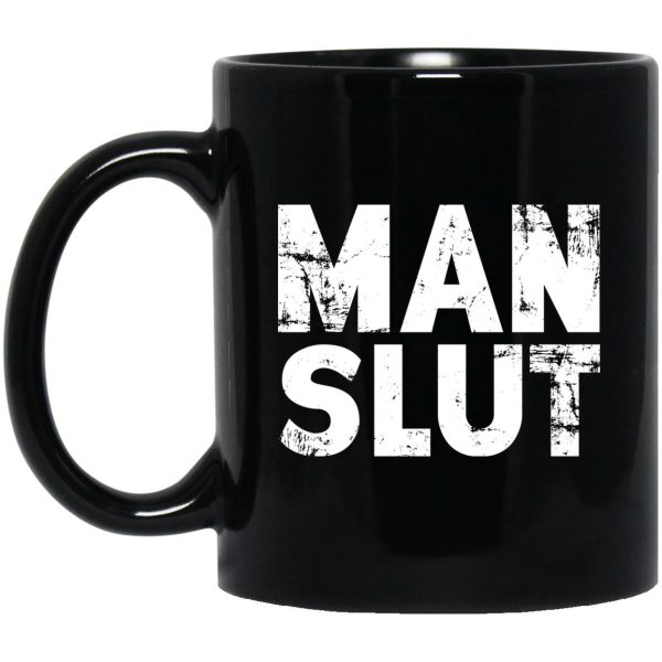 Man Slut Mugs