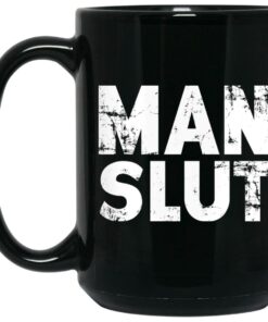 Man Slut Mugs 1 Man Slut Mugs 2