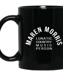 Maren Morris Lunatic Country Music Person Mugs 1