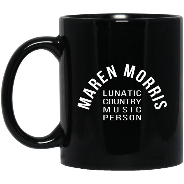 Maren Morris Lunatic Country Music Person Mugs