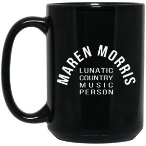 Maren Morris Lunatic Country Music Person Mugs 2