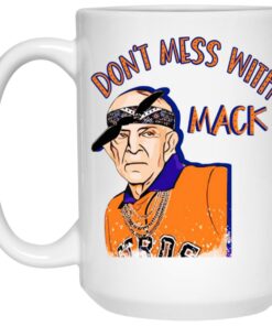 Mattress Mack Don't Mess With Mack Mugs 2
