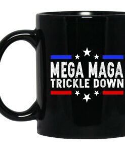 Mega Maga Trickle Down Mugs 1