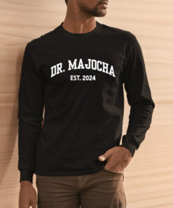 Megan Majocha Dr Majocha Est 2024 T Shirt 2