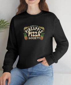 Member Of The Pineapple Pizza Society T Shirt 1