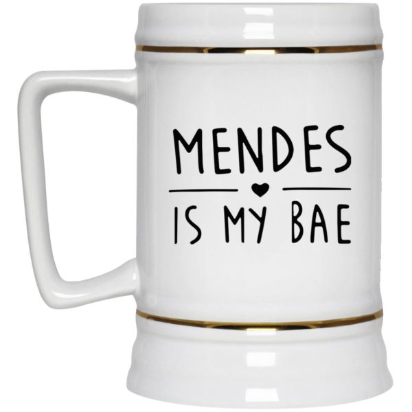 Mendes Is My Bae Mugs