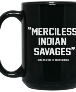 Merciless Indian Savages Mugs 2
