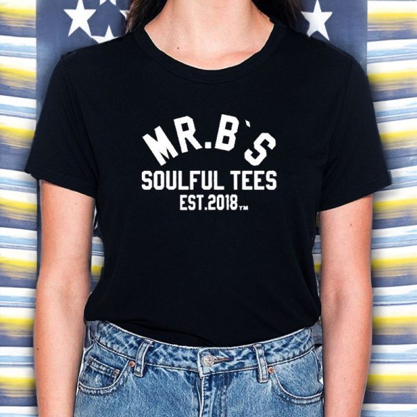 Mr B S Soulful Tees Est 2018 M T-Shirt