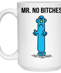 Mr No Bitches Mugs 1 Mr No Bitches Mugs 2