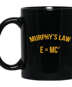 Murphys Law EMC2 Mugs 1