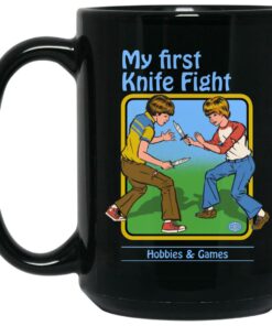 My First Knife Fight Mugs 1 My First Knife Fight Mugs 2