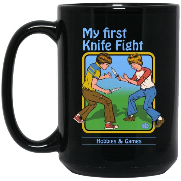 My First Knife Fight Mugs