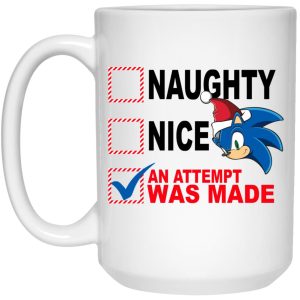 Naughty Nice An Attempt Was Made Mugs 3