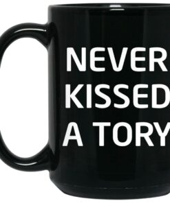 Never Kissed A Tory Mugs 2