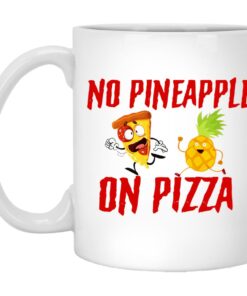 No Pineapple On Pizza Mugs 1