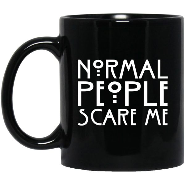 Normal People Scare Me Mugs