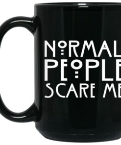Normal People Scare Me Mugs 2