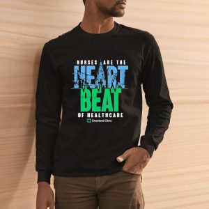 Nurses Are The Heart Beat Of Healthcare T Shirt 2