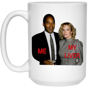 OJ Simpson Me And My Liver Mugs 3