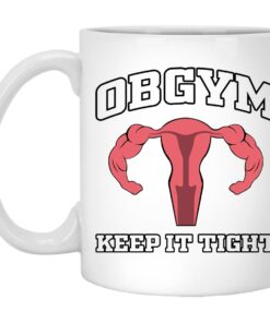 Obgym Keep It Tight Mugs 1