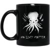 Octopus Cthulhu No Lives Matter Mugs