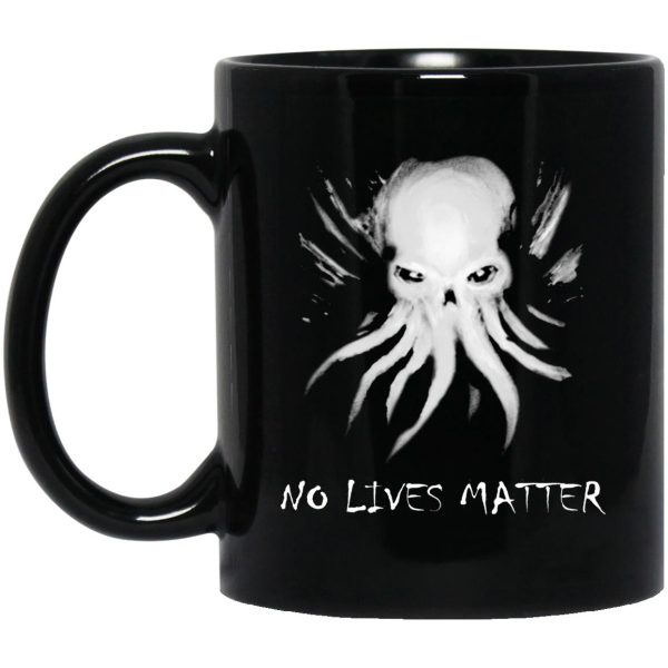 Octopus Cthulhu No Lives Matter Mugs