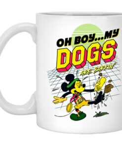 Oh Boy My Dogs Are Barking Mugs 1