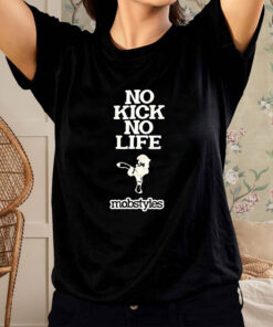 On Kick No Life Mobstyles T Shirt 1