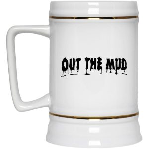 Out The Mud Mugs 3