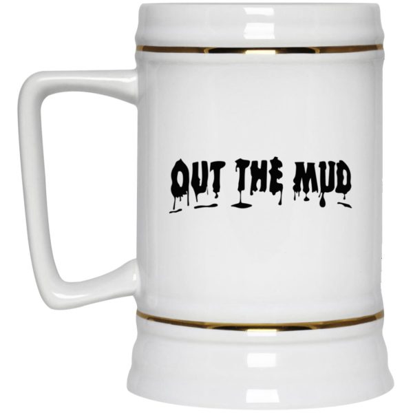 Out The Mud Mugs