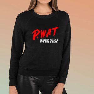 PWat Too Keep Points Off The Board Shirts 2