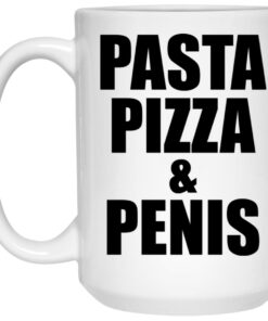 Pasta Pizza And Penis Mugs 2