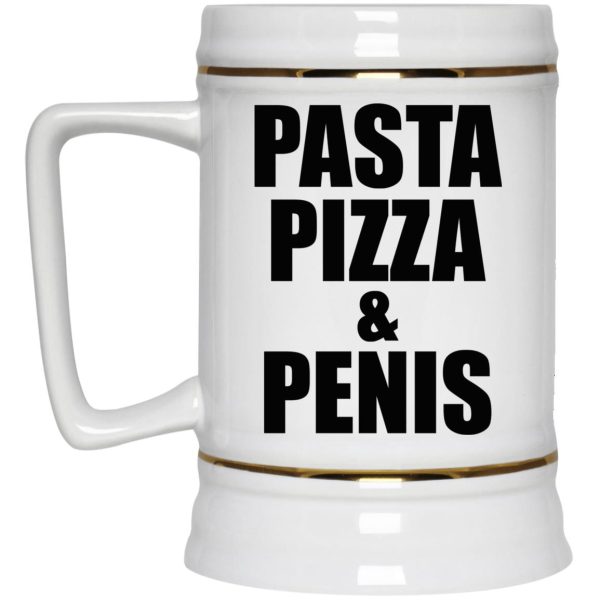 Pasta Pizza And Penis Mugs