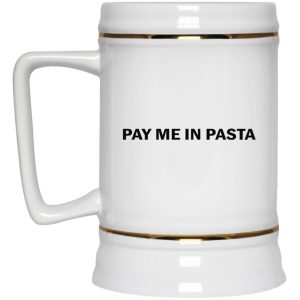 Pay Me In Pasta Mugs 3