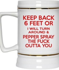 Pepper Spray The Fuck Outta You Mugs 2 Pepper Spray The Fuck Outta You Mugs 3