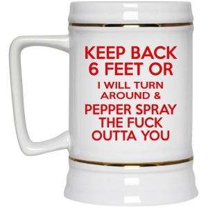 Pepper Spray The Fuck Outta You Mugs 3