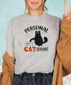 Personal Cat Servant T Shirt 2