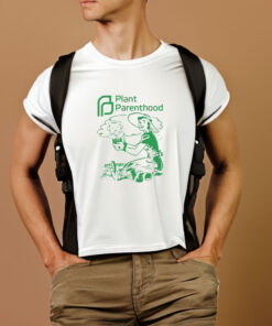 Plant Parenthood T Shirt 1