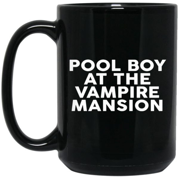 Pool Boy At The Vampire Mansion Mugs