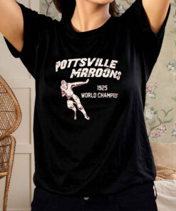 Pottsville Maroons 1925 Nfl Champions T Shirt 1