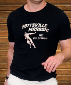 Pottsville Maroons 1925 Nfl Champions T-Shirt 1 Pottsville Maroons 1925 Nfl Champions T Shirt 2