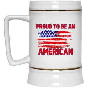 Proud To Be An American Mugs 3