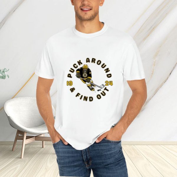 Puck Around 19 24 And Find Out Pittsburgh Penguins T-Shirt