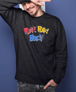 Puff Puff Pass Pullover T-Shirt 1 Puff Puff Pass Pullover T Shirt 2