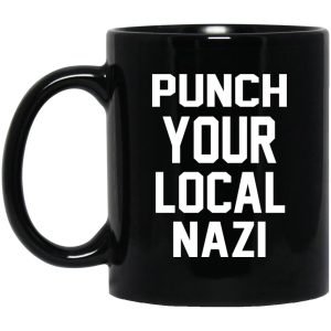 Punch Your Local Nazi Mugs 1