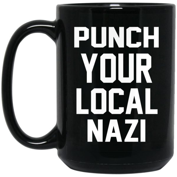 Punch Your Local Nazi Mugs