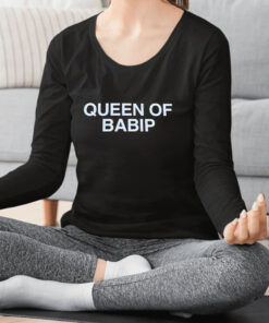 Queen Of Babip T shirt 1