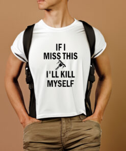 Rakattack Brigitte Whip Shot If I Miss This I'll Kill Myself T Shirt 2