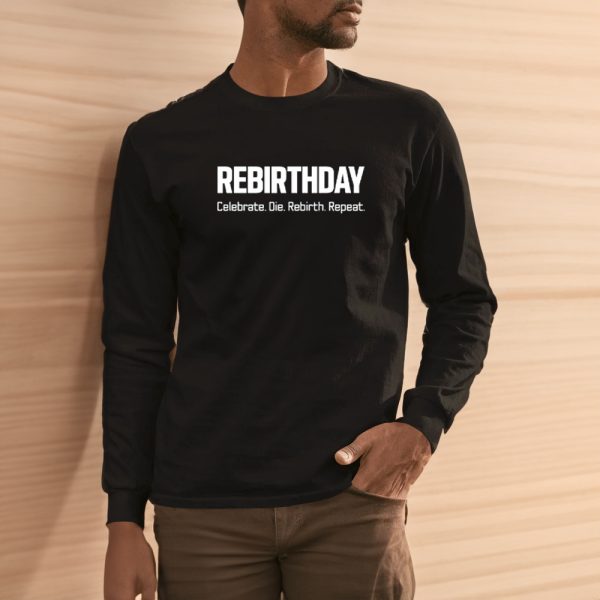 Rebirthday Celebrate Die Rebirth Repeat Call Of Duty Warzone T-Shirt