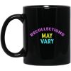 Recollections May Vary Mugs